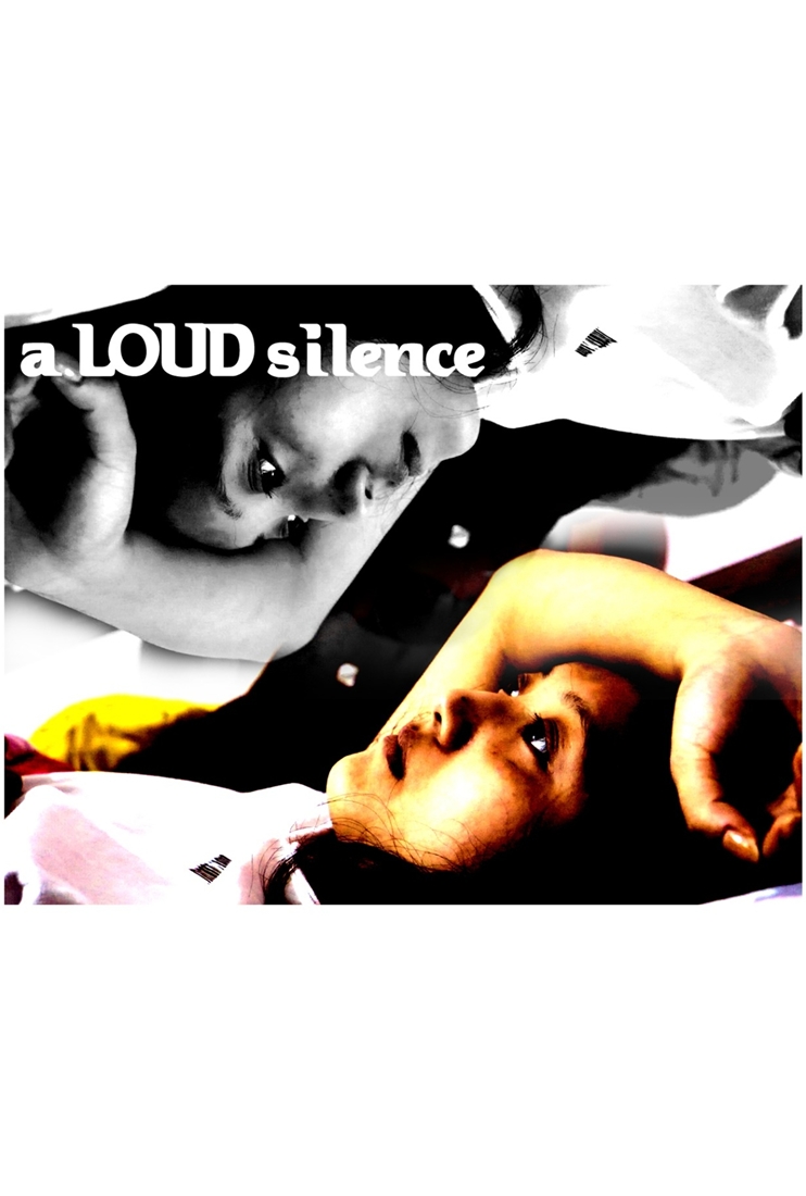 A Loud Silence